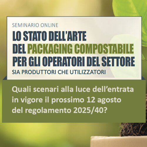 LO STATO DELL'ARTE DEL PACKAGING COMPOSTABILE PER GLI OPERATORI DEL SETTORE