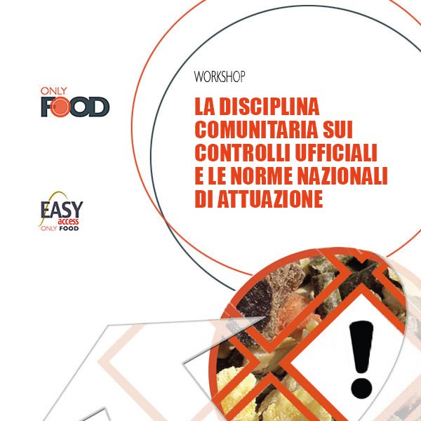 La disciplina comunitaria sui controlli ufficiali