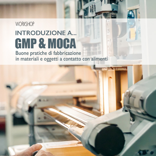 Introduzione a... GMP & MOCA